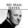 Cover Art for 9781719401852, My Man Jeeves by P G. Wodehouse