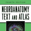 Cover Art for 2370004394947, Neuroanatomy Text and Atlas by John H. Martin