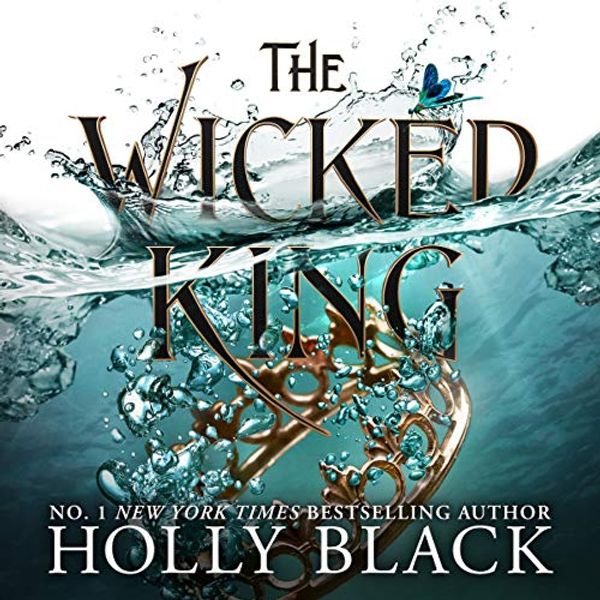 Cover Art for B07L5SKQLD, The Wicked King: The Folk of the Air, Book 2 by Holly Black