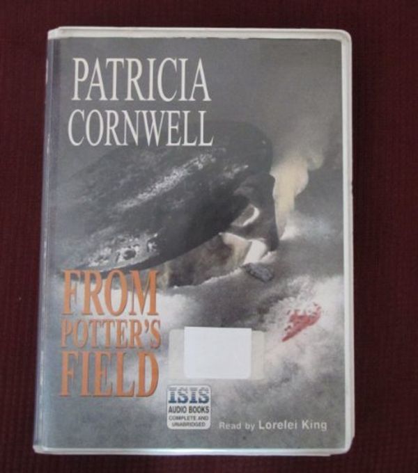 Cover Art for 9780753100417, From Potter's Field: Complete & Unabridged by Patricia Cornwell