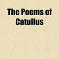 Cover Art for 9781151377975, Poems of Catullus by Gaius Valerius Catullus