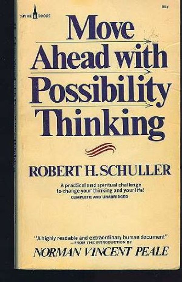 Cover Art for 9780515029802, Move Ahead with Possibility Thinking by Robert Schuller