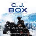 Cover Art for 9781705023471, Storm Watch: Library Edition by C. J. Box