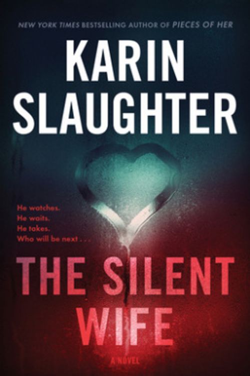 Cover Art for 9780062860873, The Silent Wife by Karin Slaughter