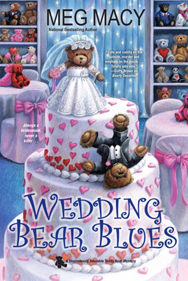 Cover Art for 9781496729156, Wedding Bear Blues by Meg Macy