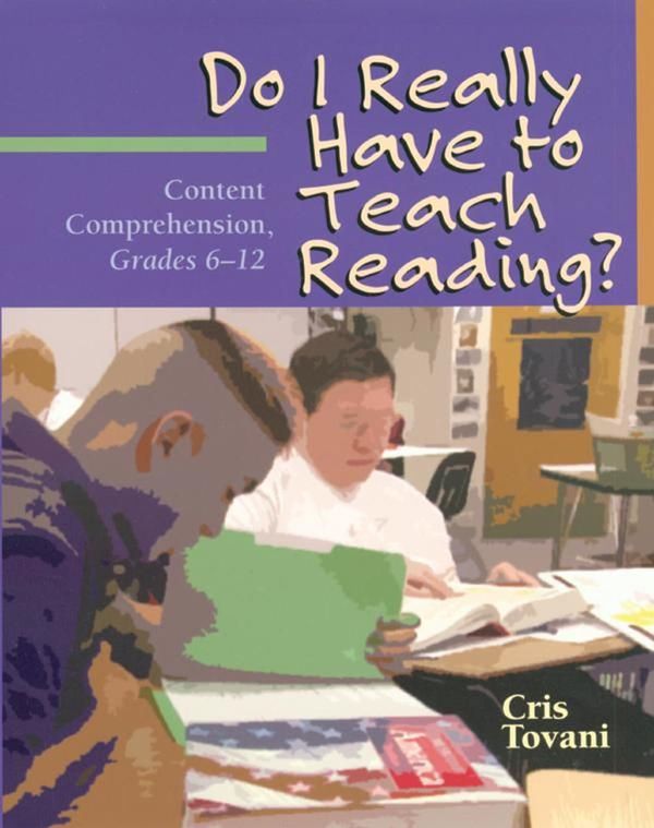 Cover Art for 9781571103765, Do I Really Have to Teach Reading?: Content Comprehension, Grades 6-12 by Cris Tovani