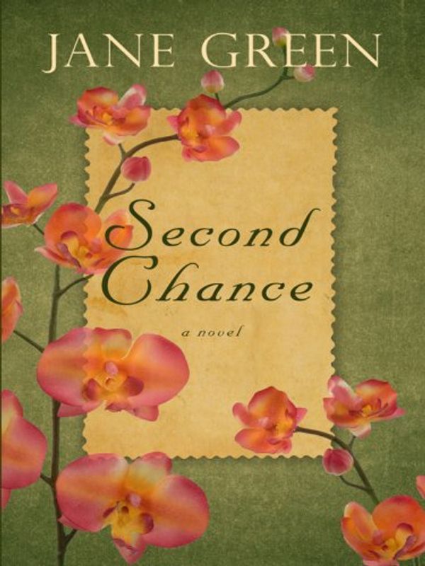 Cover Art for 9781597225656, Second Chance (Wheeler Hardcover) by Jane Green