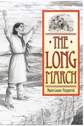 Cover Art for 9781883672911, The Long March by Marie-Louise Fitzpatrick