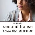 Cover Art for 9781410488497, Second House from the Corner by Sadeqa Johnson