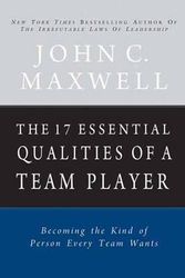 Cover Art for 9788183221863, The 17 Essential Qualities of a Team Player by John C. Maxwell