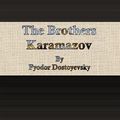 Cover Art for 1230000160831, The Brothers Karamazov by Fyodor Dostoyevsky