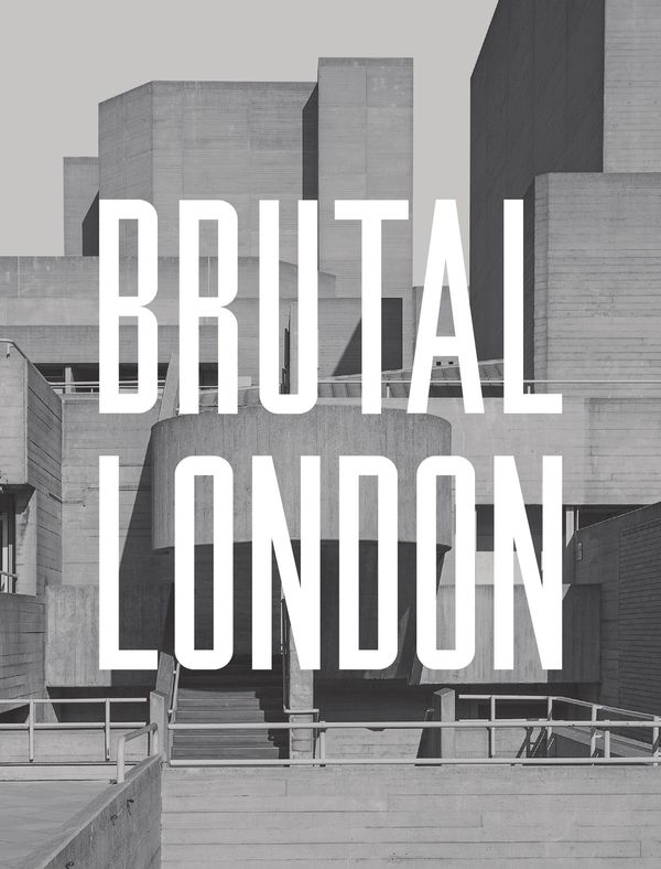 Cover Art for 9781910463642, Brutal London by Simon Phipps