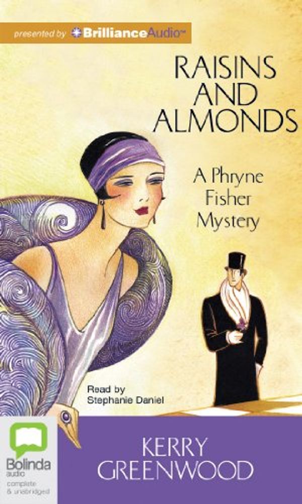 Cover Art for 9781743190661, Raisins and Almonds by Kerry Greenwood