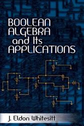 Cover Art for 9780486477671, Boolean Algebra and Its Applications by J. Eldon Whitesitt