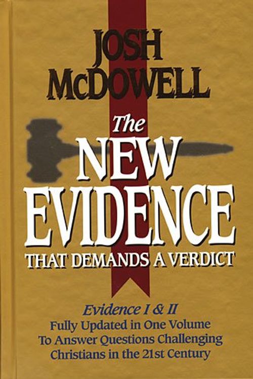 Cover Art for 9780785243632, The New Evidence That Demands a Verdict by Josh McDowell