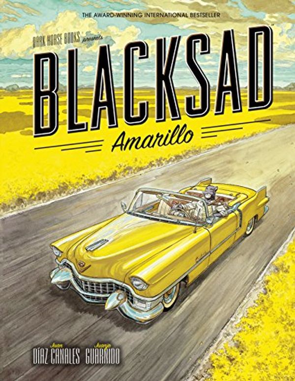 Cover Art for 0787721869955, Blacksad: Amarillo by Juan Diaz Canales