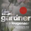 Cover Art for 9789044331356, De leugenaar by Lisa Gardner