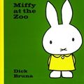 Cover Art for 9780843115321, Miffy at the Zoo by Dick Bruna