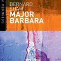 Cover Art for 9780713679953, Major Barbara by Bernard Shaw