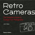 Cover Art for 9780500544907, Retro Cameras: The Collector's Guide to Vintage Film Photography by John Wade