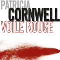 Cover Art for 9782848931487, Voile rouge: Une enquête de Kay Scarpetta (Red Mist) by Patricia Cornwell