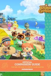 Cover Art for 9783869931005, Animal Crossing: New Horizons - Official Companion Guide by Future Press