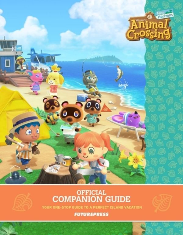 Cover Art for 9783869931005, Animal Crossing: New Horizons - Official Companion Guide by Future Press