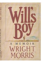 Cover Art for 9780060148560, Will's Boy: A Memoir by Wright Morris