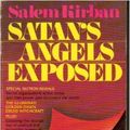 Cover Art for 9780912582320, Satan's Angels Exposed by Salem Kirban
