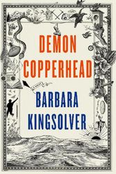 Cover Art for 9780063251922, Demon Copperhead by Barbara Kingsolver