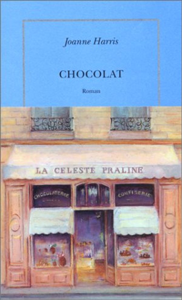 Cover Art for 9782912517135, Chocolat by Joanne Harris