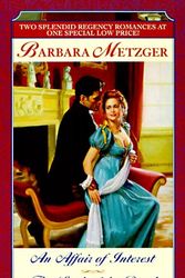 Cover Art for 9780449002049, An Affair of Interest/The Luck of the Devil by Barbara Metzger