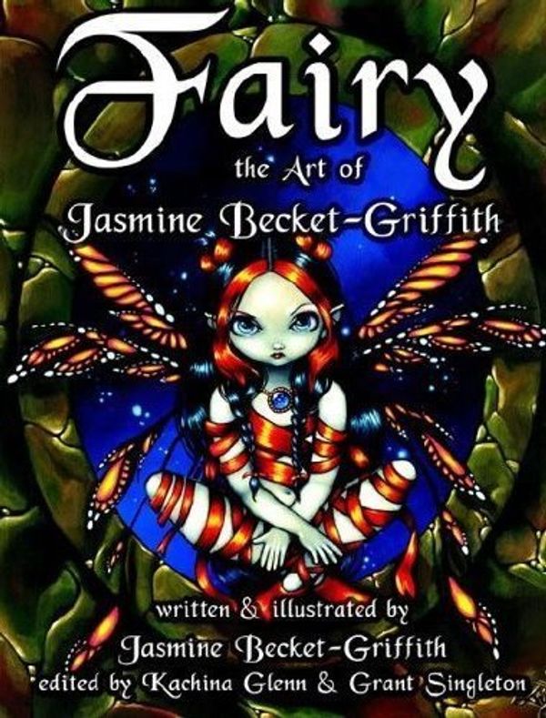 Cover Art for 9780978966751, Fairy, the Art of Jasmine Becket-Griffith by Becket-Griffith, Jasmine
