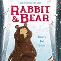 Cover Art for 9781444929317, Rabbit and Bear: Rabbit's Bad Habits: Book 1 by Julian Gough