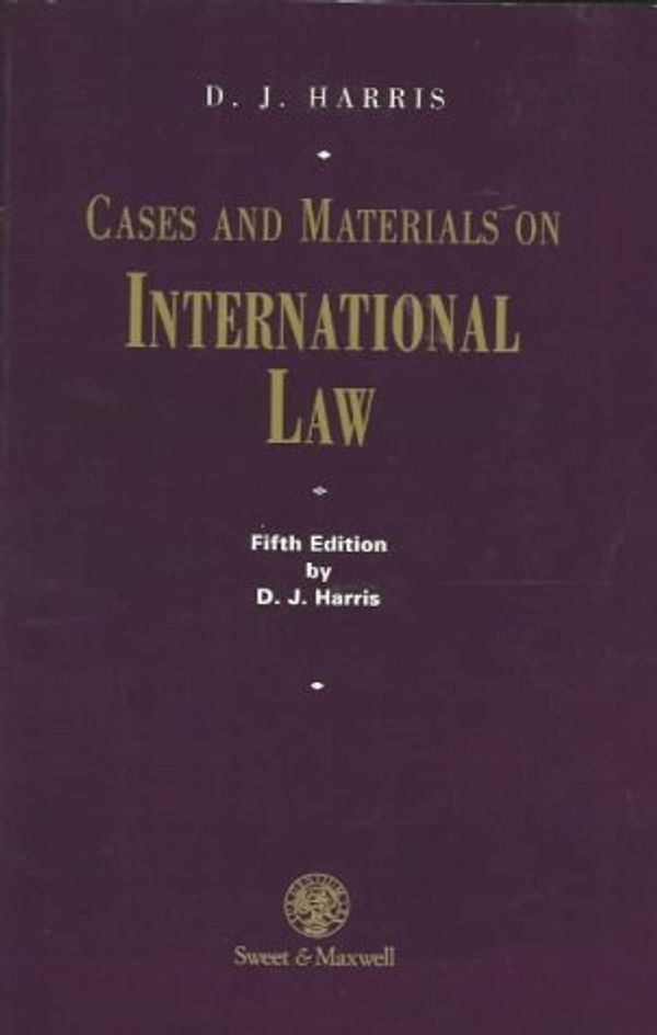 Cover Art for 9780421534803, Cases and Materials on International Law by D.J. Harris