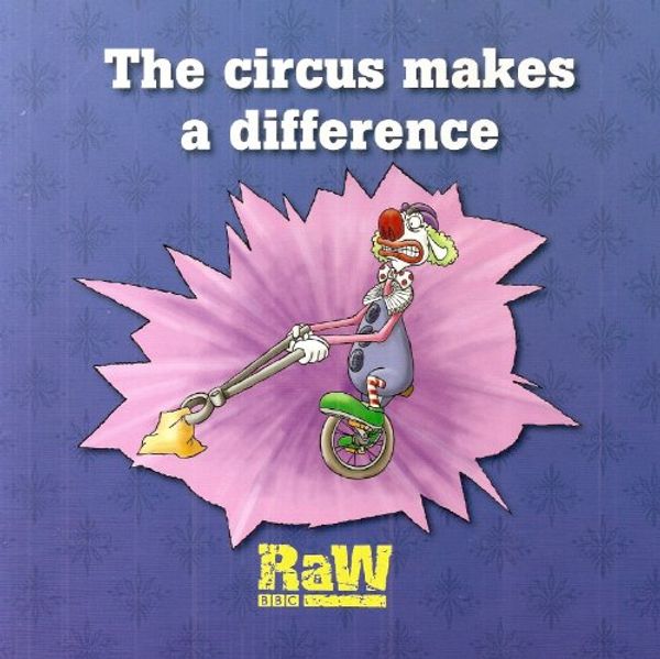 Cover Art for 9781860002397, The Circus Makes a Difference by Heather Morris