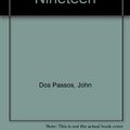 Cover Art for 9780451518033, Passos John DOS : Nineteen Nineteen (Sc) (Signet classics) by Dos Passos, John