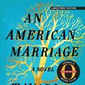 Cover Art for 9781432861308, An American Marriage by Tayari Jones