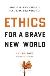 Cover Art for 8582078133337, Ethics for a Brave New World by John S. Feinberg