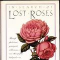 Cover Art for 9780671662202, In Search of Lost Roses by Thomas Christopher