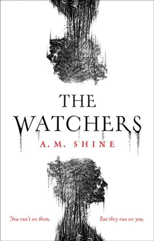 Cover Art for 9781801102155, The Watchers by A.M. Shine