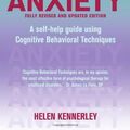 Cover Art for B017OHG7X0, Overcoming Anxiety: A Books on Prescription Title (Overcoming Books) by Helen Kennerley (2014-05-15) by Senior Clinical Psychologist Department of Psychology Helen Kennerley