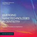 Cover Art for 9781455778621, Emerging Nanotechnologies in Dentistry by Waqar Ahmed