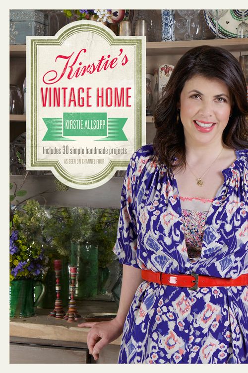 Cover Art for 9781444730586, Kirstie's Vintage Home by Kirstie Allsopp