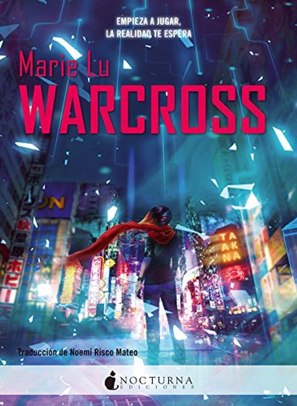 Cover Art for 9788416858309, Warcross by Marie Lu
