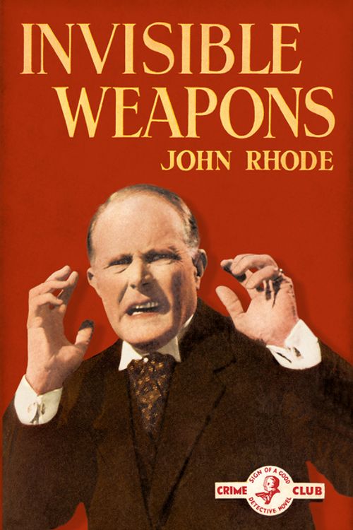 Cover Art for 9780008276713, Invisible Weapons by John Rhode
