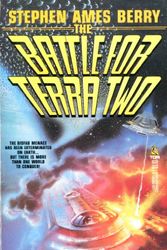 Cover Art for 9780812531916, Battle Terra Two by Stephen Ames Berry