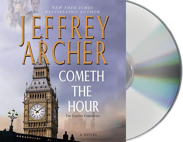Cover Art for 9781427266927, Cometh the Hour by Jeffrey Archer