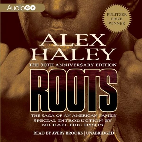 Cover Art for 9781482962048, Roots: The Saga of an American Family by Alex Haley