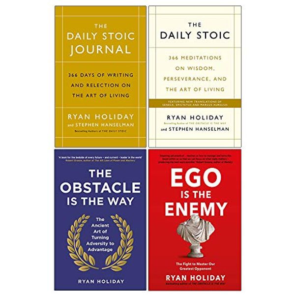 Cover Art for 9789123787838, Ryan Holiday 4 Books Collection Set (The Daily Stoic Journal [Hardcover], The Daily Stoic, The Obstacle Is The Way, Ego Is The Enemy) by Ryan Holiday